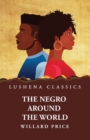 The Negro Around the World - Book