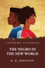 The Negro in the New World - Book