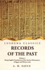 Records of the Past Being English Translations of the Ancient Monuments of Egypt and Western Asia Volume 4 - Book