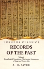 Records of the Past Being English Translations of the Ancient Monuments of Egypt and Western Asia by A. H. Sayce Volume 6 - Book