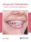 Advanced Orthodontics: Fixed Functional Appliances - Book