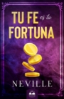 Tu Fe es Tu Fortuna - Book
