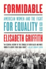 Formidable : American Women and the Fight for Equality: 1920-2020 - eBook