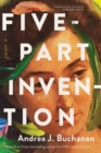 Five-Part Invention : A Novel - eBook