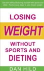 Losing weight without sports and dieting - Book