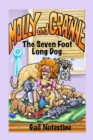 The Seven Foot Long Dog : A Molly and Grainne Story (Book 1) - Book