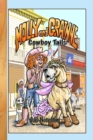 Cowboy Tails : A Molly and Grainne Story (Book 2) - Book
