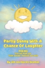 Partly Sunny, With A Chance Of Laughter - Book