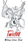 Twisted : A Twisted Series Of Pencil Drawings - eBook