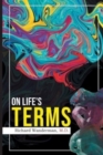 On Life's Terms - Book