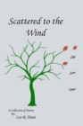 Scattered to the Wind - eBook