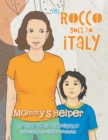 (8) Rocco Goes to Italy : Mommy's Helper - Book