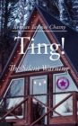 Ting! : The Silent Warning - Book