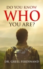 Do You Know Who You Are? - eBook