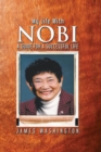 My Life With NOBI : A Guide For A Successful Life - eBook