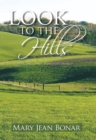 Look to the Hills : Book One of the West Hope Trilogy - eBook