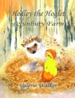 Hedley the Hoglet of Sunbury Farm - eBook