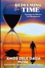Redeeming The Time : Strategies for Effective Time Management - eBook