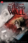 The Case of the Bleeding Wall - eBook