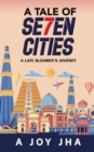 A Tale of Se7en Cities - Book