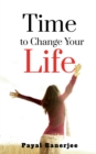 Time to Change Your Life - Book