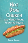 Hot Dog Church : And Other Poems From the Pulpit - eBook
