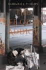 The Life Of An Addict - eBook