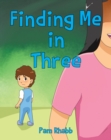 Finding Me in Three - eBook