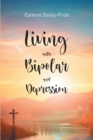 Living with Bipolar and Depression - eBook