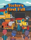 Tooter's First Pull - Book