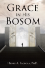 Grace in His Bosom - eBook