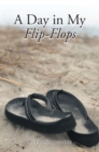 A Day in My Flip Flops - eBook