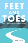 Feet and Toes : On a Path That Pleases God - eBook
