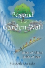 Beyond the Garden Wall : Bride of Christ Bride of Man - eBook