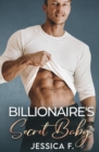 Billionaire's Secret Baby : Ein Second Chance - Liebesroman - Book