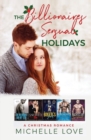 The Billionaires Sensual Holidays : A Christmas Romance - Book