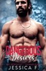 Dangerous Desires : Ein Liebesroman Sammelband 1-5 (Nie erwischt) - Book