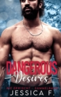Dangerous Desires : Ein Liebesroman Sammelband 1-5 (Nie erwischt) - Book