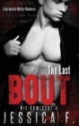 The Last Bout : Eine dunkle Mafia-Romanze - Book