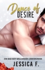 Dance of Desire : Ein Bad Boy Milliardar Liebesroman - Book