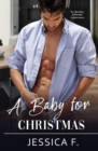 A Baby For Christmas : Ein Bad Boy Milliardar Liebesroman - Book