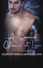A Second Chance At Love : A Secret Baby Romance - Book