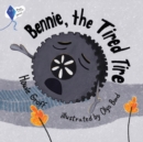 Bennie, The Tired Tire - Book