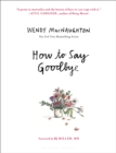 How to Say Goodbye - eBook