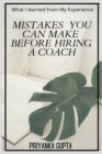Mistakes You Can Make Before Hiring A Coach - Book
