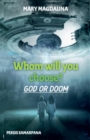 Whom Will You Choose? God or Doom - Book