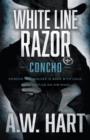 White Line Razor : A Contemporary Western Novel - Book