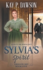 Sylvia's Spirit : A Historical Christian Romance - Book