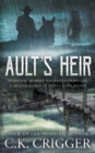 Ault's Heir : A Traditional Western Novel - Book