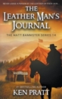 The Leather Man's Journal : A Christian Western Novel - Book